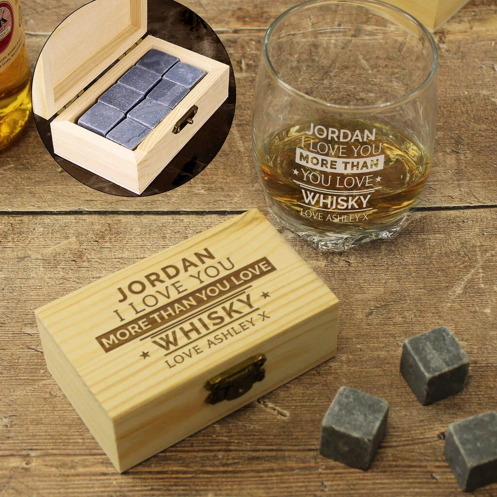 Personalised 'I Love You More Than Whisky' Glass And Stones - main product image
